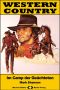 [Western Country 545] • Im Camp der Geächteten